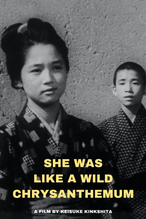 She Was Like a Wild Chrysanthemum