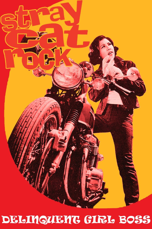 Stray Cat Rock: Delinquent Girl Boss