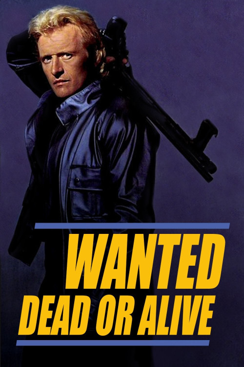 Wanted Dead or Alive