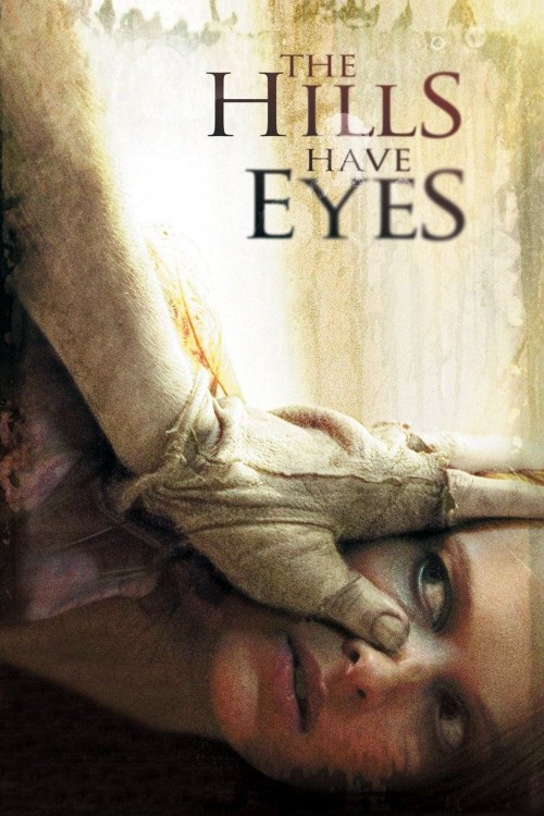 The Hills Have Eyes