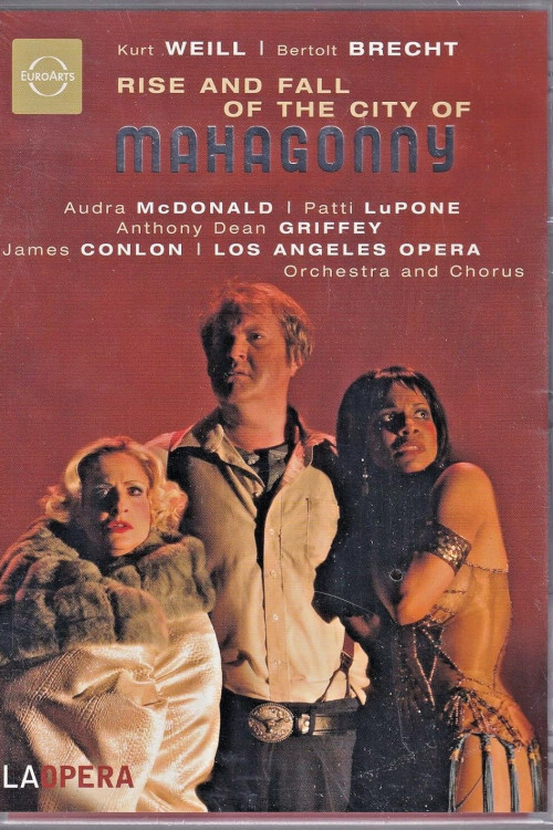 Great Performances Rise and Fall of the City of Mahagonny