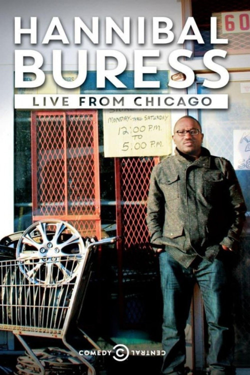 Hannibal Buress: Live from Chicago