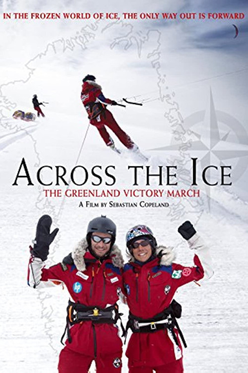 Across the Ice: The Greenland Victory March