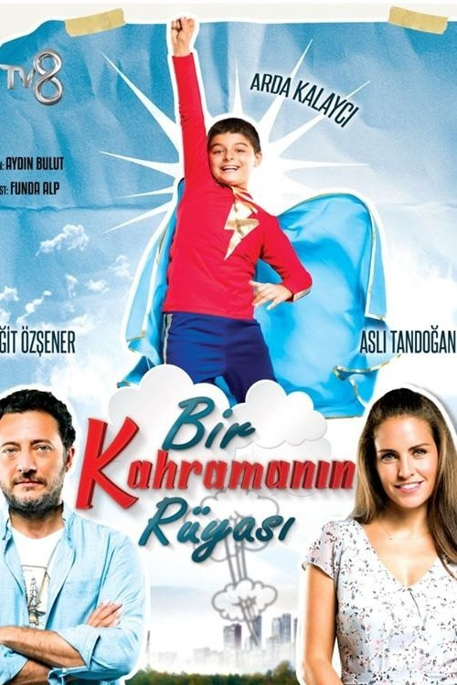 Bir Kahramanin Rüyasi