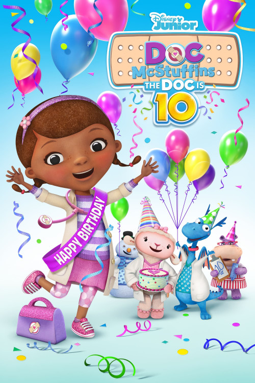 Doc McStuffins Doc McStuffins: The Doc Is 10!