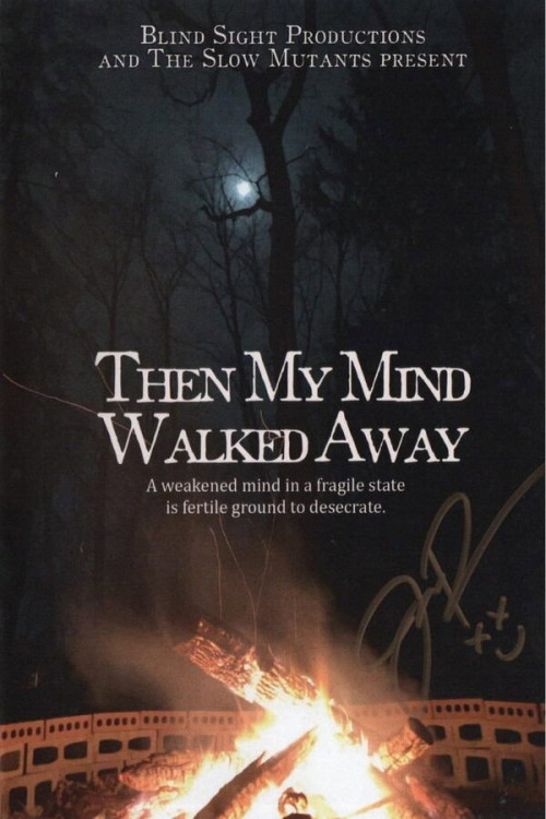 Then My Mind Walked Away poster