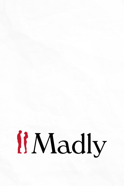 Madly