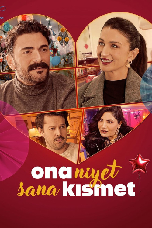 Ona Niyet Sana Kismet
