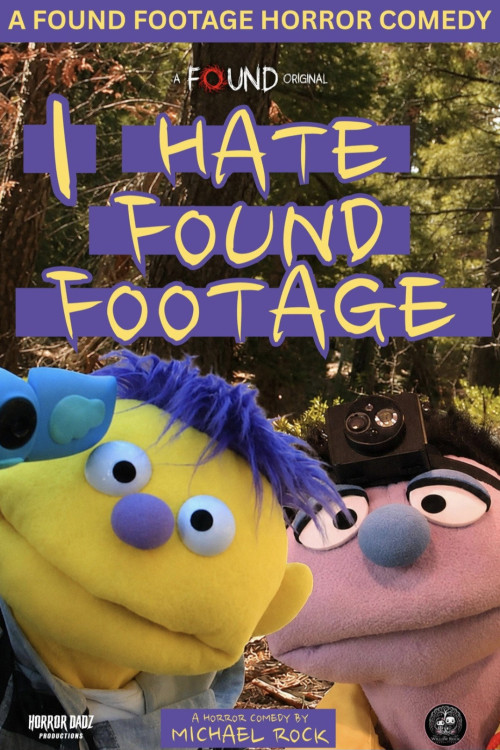I Hate Found Footage