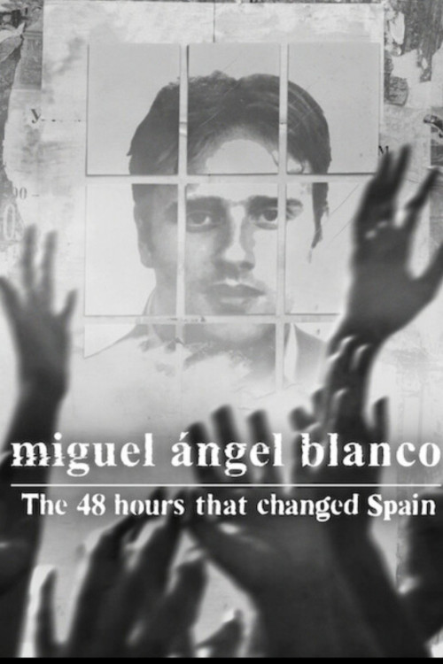 Miguel Ángel Blanco: Las 48 horas que lo cambiaron todo